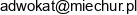 Kancelaria Adwokacka Adwokat Izabela Miechur Adres e-mail