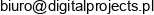 Agencja Reklamowa Digital Projects Robert Karwacki Email address