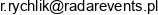 Radar Events Radoslaw Rychlik Adres e-mail Radar Events Radoslaw Rychlik Adres e-mail