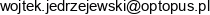 Optopus Wojciech Jedrzejewski Email address
