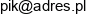 Pik Graniczna 2 Email address