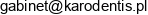Karodentist Gabinet Stomatologiczny Karolina Bucka Adres e-mail