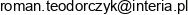 Ntr Roman Teodorczyk Adres e-mail