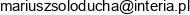 Mariusz Soloducha Email address