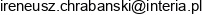 Profesjonalne Wykonczenie Wnetrz Ireneusz Chrabanski Email address