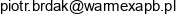 Piotr Brdak Przedsiebiorstwo Produkcyjno Uslugowo Handlowe Warmex Apb Email address