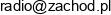 Polskie Radio Regionalna Rozglosnia W Zielonej Gorze Radio Zachod W Likwidacji Email address