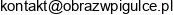 Obraz W Pigulce Email address