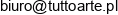 Tuttoarte Spolka Z Ograniczona Odpowiedzialnoscia Adres e-mail