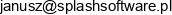 Splashsoftware Janusz Bossy Email address