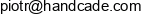 Handcade Piotr Szwach Adres e-mail