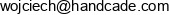 Handcade Wojciech Roszkowiak Email address