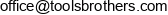 Tools Brothers Email address