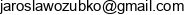 Jaroslaw Ozubko Email address