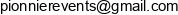 Le Pionnier Events Email address
