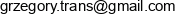 Grzegory Trans Adres e-mail