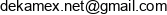 Damian Banach F H U Dekamex Email address