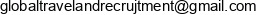 Global Travel And Recrujtment Agency Email address