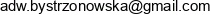 Kancelaria Adwokacka Monika Bystrzonowska Adwokat Email address