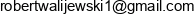 Drew Mix Robert Walijewski Email address