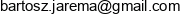 Bartosz Jarema Email address