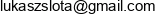 Slota Lukasz Lucanet Email address