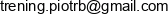 Trening Dieta Piotr Bykowski Email address