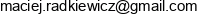 Alucard Maciej Radkiewicz Email address