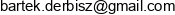 A Home Bartlomiej Derbisz Email address