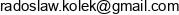 Fizjo Help Uslugi Fizjoterapeutyczne Radoslaw Kolek Adres e-mail Fizjo Help Uslugi Fizjoterapeutyczne Radoslaw Kolek Adres e-mail