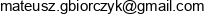 Mateusz Gbiorczyk Consulting Services Email address