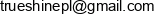 Trueshine Email address