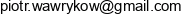 Piotr Wawrykow Info Media Email address