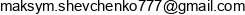 Maxmetal Maksym Shevchenko Adres e-mail