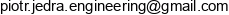 Piotr Jedra Engineering Email address