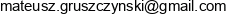 Mgk Projekt Mateusz Gruszczynski Email address