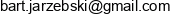 Bartosz Jarzebski Adres e-mail