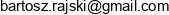 Rajskie Cieplo Bartosz Rajski Email address