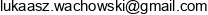 Lukasz Wachowski Adres e-mail