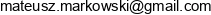 Mateusz Markowski It Company Email address