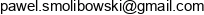 Pawak Pawel Smolibowski Email address