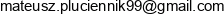 Mateusz Pluciennik Auto Mat Email address Mateusz Pluciennik Auto Mat Email address
