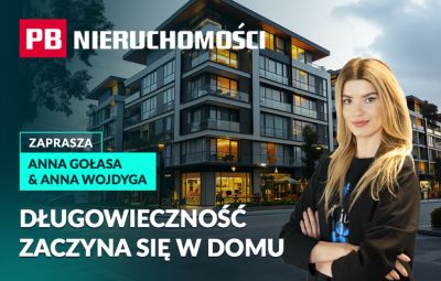 Długowieczność wkracza do nieruchomości. Czy tak będzie wyglądał luksus przyszłości? PB NIERUCHOMOŚCI