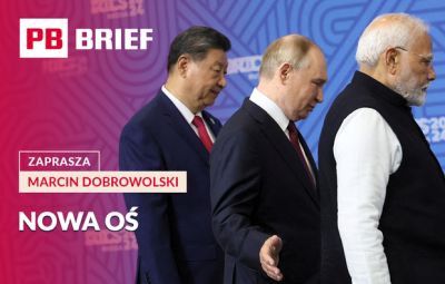 Xi, Putin i Modi razem. Co łączy nowy układ sił? PB BRIEF